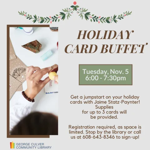 Background: light gray. Image of a person with cards and stamps. Holiday garlands in shades of green and red. Text: Holiday Card Buffet Tuesday, Nov. 5 6:00-7:30pm. 