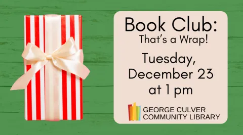 Image of a wrapped present. Text: Book Club: That's a Wrap Tuesday, December 23 at 1 pm