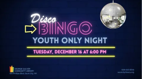 Image of a disco ball. Text: Disco BINGO Youth Only Night Tuesday, December 16 at 6:00 PM